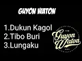 Download Lagu Guyon Waton || Dukun Kagol || Tibo Buri || Lungaku