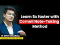 How Cornell Notes Make Your Revision 5x Faster - LIVE Demonstration by Dr Shivin Chaudhary