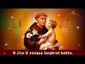 Download Lagu U Jisu U nongap langbrot babha. (NightPrayer) KhasiKatholikTV