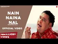 Download Lagu Nain Naina Naal/Nachhattar Gill/Finetouch Music/Rimpy Prince/Gurmeet Singh/Shehbaz