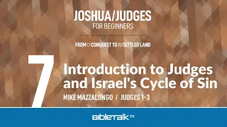 Introduction to Judges and Israel's Cycle of Sin