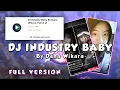 Download Lagu Dj Industry Baby By Dana Wikara [Slowed Version] Viral Tiktok Mengkane Full Bass 🔥🤤🔥