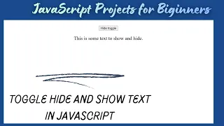 Toggle hide and show in javascript Hide or show example How to Hide HTML Element with JavaScript