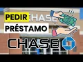 How to Apply for a Loan at CHASE requirements and processes
