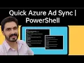 Quickly sync OnPremise AD to the Microsoft Entra ID PowerShell