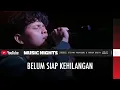 Download Lagu Stevan Pasaribu - Belum Siap Kehilangan (Live at YouTube Music Nights)