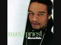 MAXI PRIEST  CLOSE TO YOU