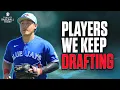 Players We Keep Drafting Fading Everything To Know for Your 2026 Fantasy Baseball Drafts
