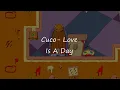 Cuco - Lover Is A Day (Lyric español)