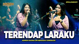 Download TERENDAP LARAKU ( Pargoy ) - Adinda Rahma - OM NIRWANA COMEBACK Live Malang MP3