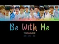 Download Lagu TREASURE (트레저) – BE WITH ME (나랑 있자) [COLOR CODED | HAN | ROM | ENG]