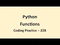 Coding Practice 22B Functions Python NxtWave CCBP
