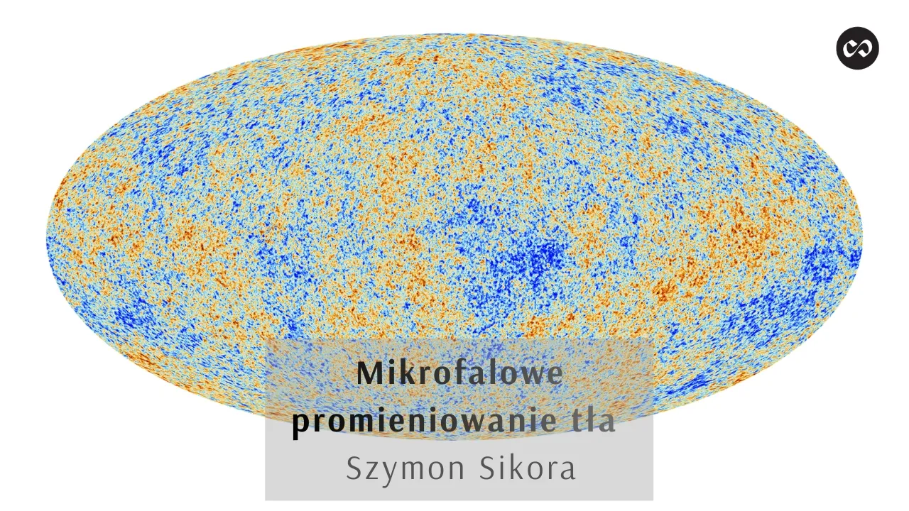 Mikrofalowe promieniowanie tła, Szymon Sikora