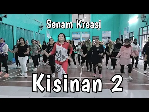 Download MP3 SENAM KREASI DANGDUT TERBARU KISINAN 2 | CHOREO BY @fesyasahara