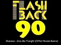 Shannon - Give Me Tonight (Offer Nissim Remix)