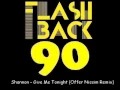 Download Lagu Shannon - Give Me Tonight (Offer Nissim Remix)