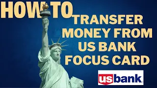 How to transfer money from US bank Focus card l DOUBLE Z