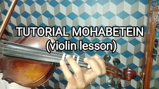 Download Tutorial lagu mohabetein (violin lesson) MP3