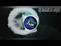 Dj dasar lo anjay