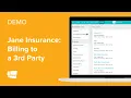 Demo Jane Insurance - Billing to a 3rd Party