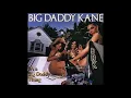 BIG DADDY KANE - Smooth Operator