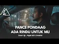 Lagu PANCE PONDAAG ADA RINDU UNTUK MU - COVER BY PKC