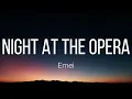 Emei - Night at the Opera (Lyrics)