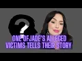 Jade Chipps alleged victim tells their story