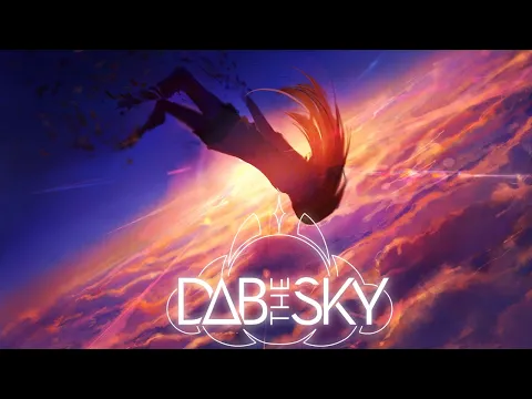 Download MP3 Said The Sky X Dabin | A Chill \u0026 Melodic Dubstep Mix 2019