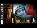 Download Lagu Dil Dhadakne Do Full Video Song | Zindagi Na Milegi Dobara | Hrithik Roshan, Farhan Akhtar
