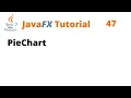 JavaFX Tutorial 47 - PieChart