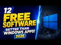 12 Free Software that are Better than Windows Apps 2026