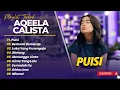 Lagu AQEELA CALISTA - PUISI - BERHENTI BERHARAP - LUKA YANG DISENGAJA || LAGU POP INDO POPULER 2025