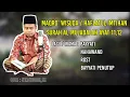 Lagu MAQRO' WISUDA / HAFLATUL IMTIHAN / MAJLIS ILMU,SURAH AL-MUJADALAH AYAT 11,12 | QORI CHANNEL KALBAR