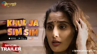Premium Show Khul Ja Sim Sim Streaming Now Trailer Atrangii App