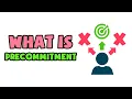 What is Precommitment Explained in 2 min