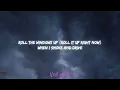 Machine Gun Kelly - roll the windows up (smoke and drive part 2) (Lyrics)