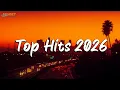 Lagu Top 40 Pop Songs 🎤Spotify Playlist 2026 🍑 Teddy Swims, Bruno Mars, Rihanna, Lady Gaga, The Weeknd