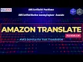 Amazon Translate Tutorial Easy Language Translation with AWS Step-by-Step Demo