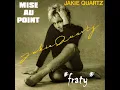 Jakie Quartz - Juste une mise au point