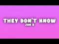 Jon B - They Don't Know (Lyrics)