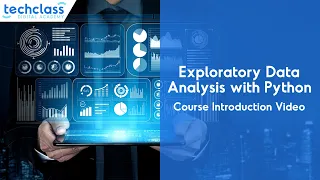 Exploratory Data Analysis with Python course in TechClass Data Science Program