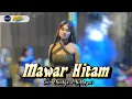 Lagu POP JANDHUT❗❗MAWAR HITAM CHINTYA MARTHASARI ROGO MUSIC LIVE NGRONGGOT NGANJUK FT AR AUDIO