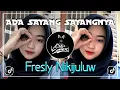 Download Lagu ✨Santuy Style | ADA SAYANG SAYANGNYA - Fresly Nikijuluw TERBARU - By Ap RMX