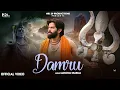 Download Lagu MASOOM SHARMA - DAMRU (VIDEo) VIDHAYAK | SAHAB BISHNOI | RME | Bholenath Dj Song | New Haryanvi song