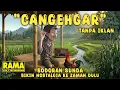 Lagu Bodoran Sunda bikin Nostalgia ke Zaman Dulu | Cangehgar full Ngakak Nonstop
