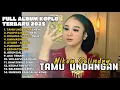 Lagu TAMU UNDANGAN - NIKEN SALINDRY FULL ALBUM TERBARU DANGDUT KOPLO TERBARU 2025