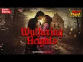 Download Lagu Wuthering Heights | Bengali Audio Drama| Emily Bronte | Friday Classics | Mirchi Bangla