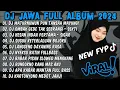 Download Lagu DJ JAWA TERBARU 2024 FULL BASS - DJ MATURNUWUN PUN TANSAH MAYUNGI 🎶DJ NRESNANI FULL ALBUM TERBARU
