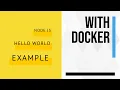 Nodejs hello world server on Docker